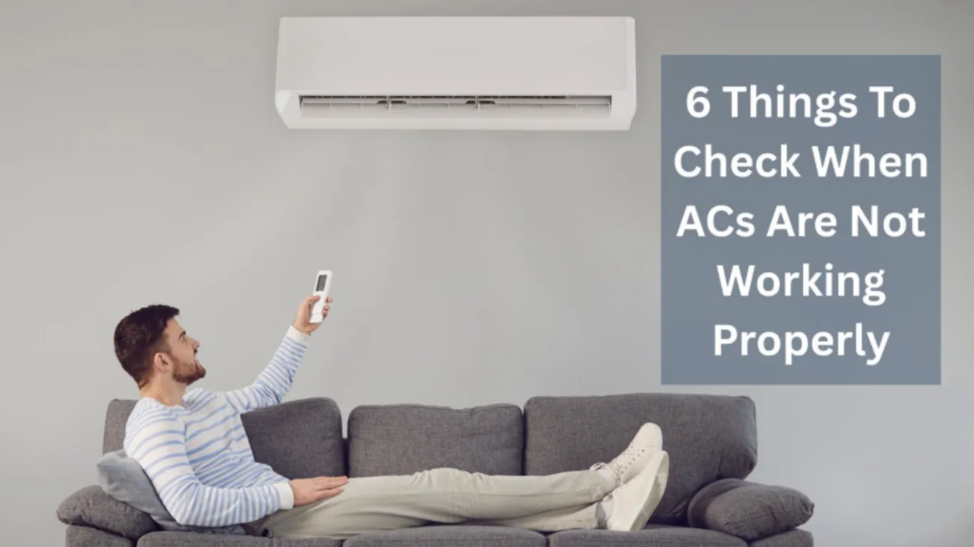 Things To Check When ACs Are Not Working